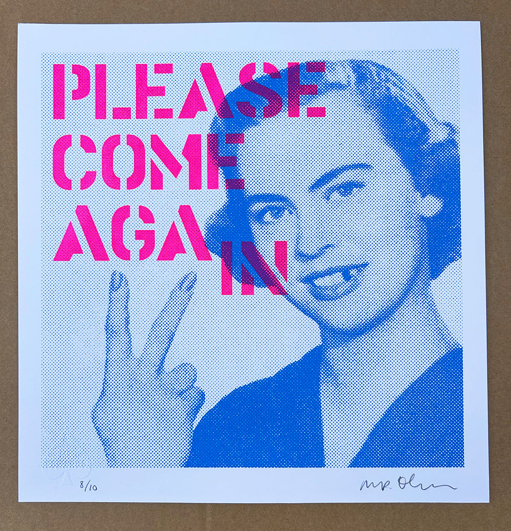 PLEASE COME AGAIN Fluro Pink edition