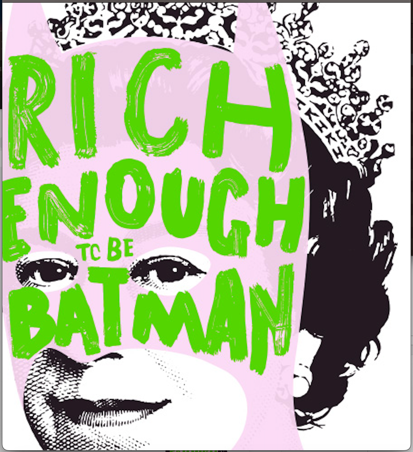 RICH ENOUGH TO BE BATMAN PINK AND DARK PURPLE