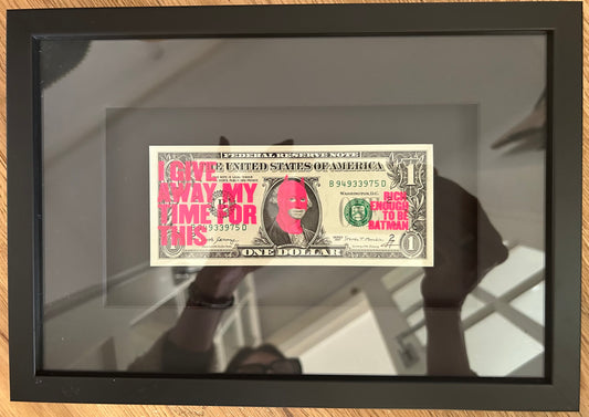 I GIVE AWAY MY TIME FOR THIS - US DOLLAR NOTE - Framed