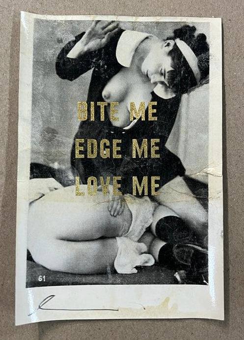 BITE ME EDGE ME LOVE ME - large vintage photograph